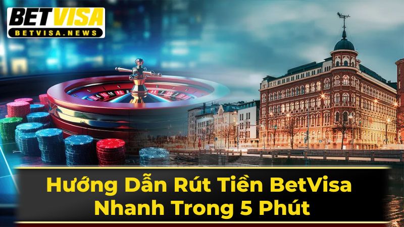 Hướng Dẫn Chi Tiết Cách Rút Tiền