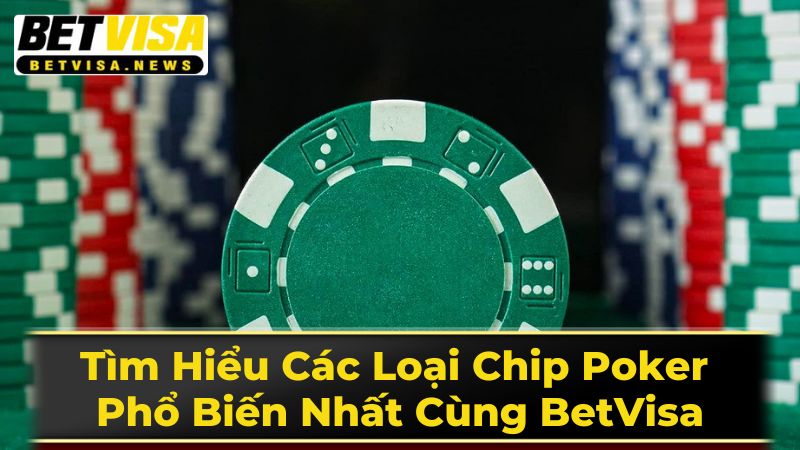 Các Yếu Tố Khác Khi Lựa Chọn Chip Poker
